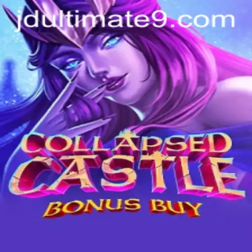 Exploring the Epic World of CollapsedCastleBonusBuy