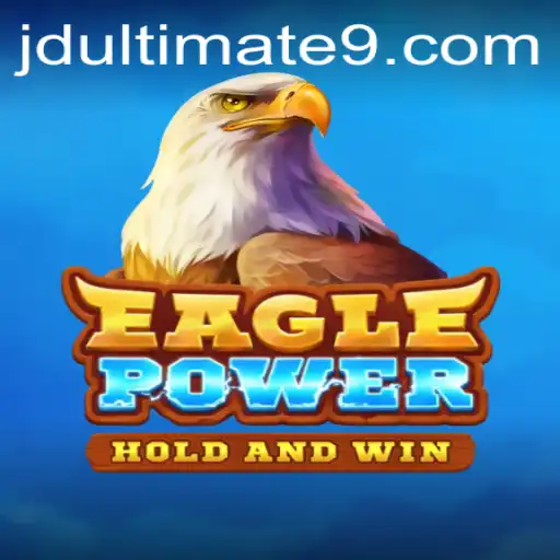 EaglePower and JD Ultimate: A New Era in Gaming