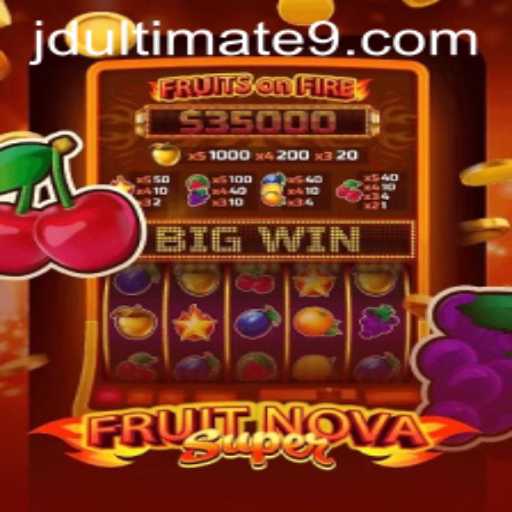 FruitNovaSuper: Unleashing the Power of JD Ultimate